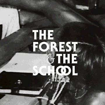 The Forest and The School / Where To Sit at the Dinner Table