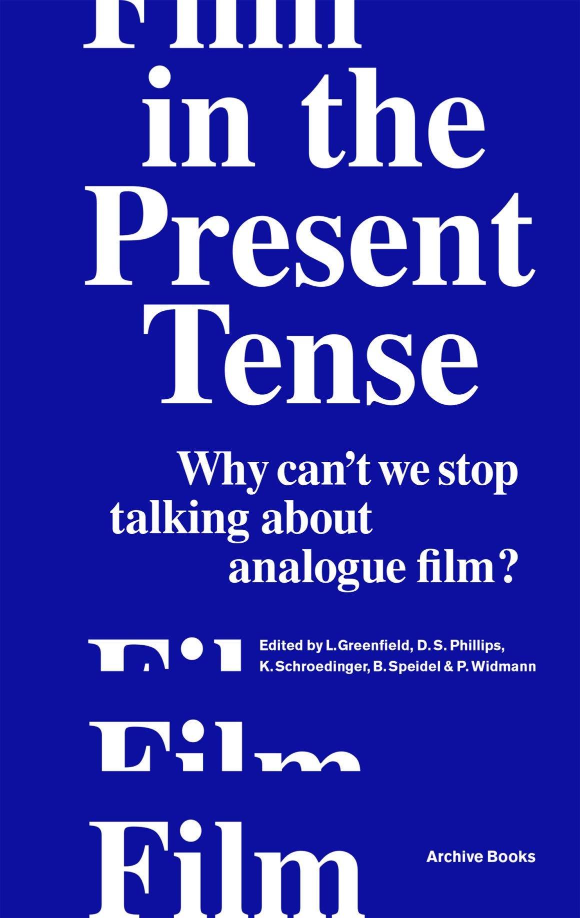 Film in the Present Tense