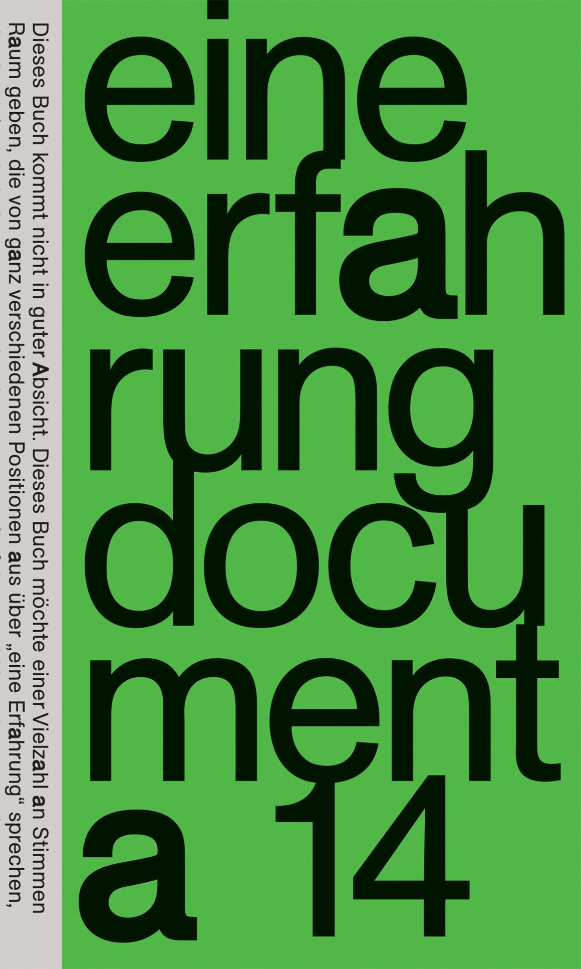 Eine Erfahrung • documenta 14