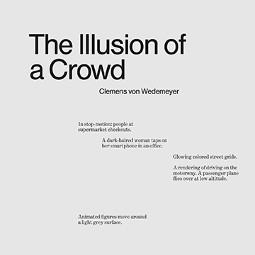 The Illusion of a Crowd