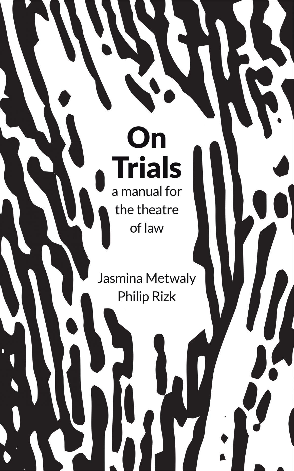 On Trials | محاكمات قيد الفحص